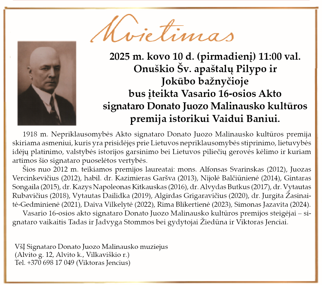 Kviečiame į Vasario 16-osios Akto signataro Donato Juozo Malinausko premijos įteikimą istorikui Vaidui Baniui