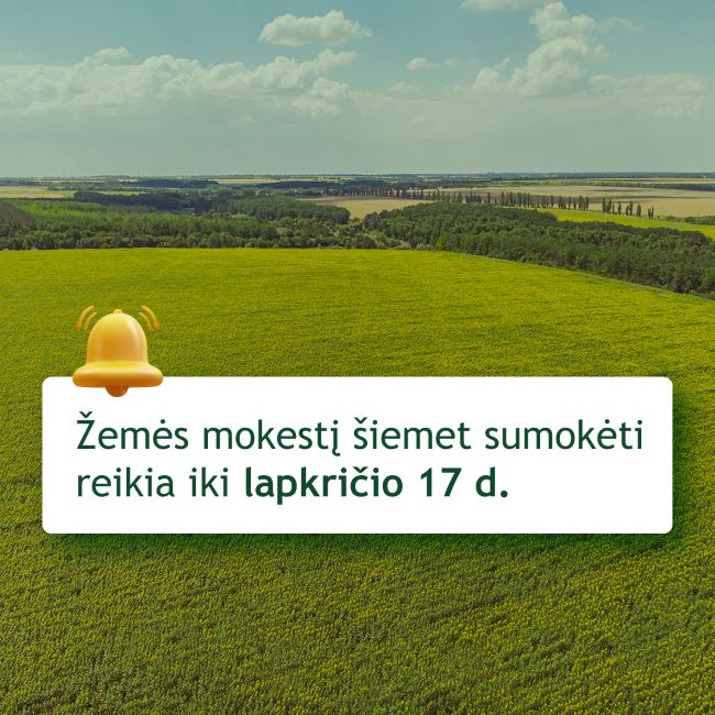 Šiemet žemės mokesčio terminas – lapkričio 17 diena