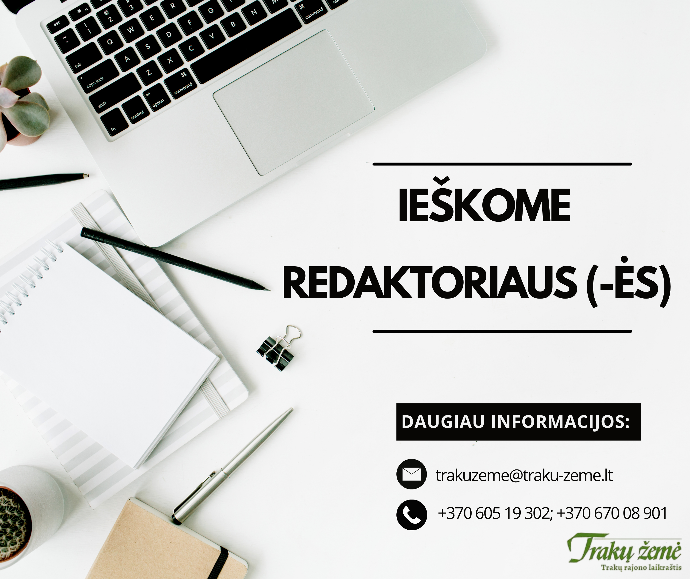 Ieškome redaktoriaus (-ės)!