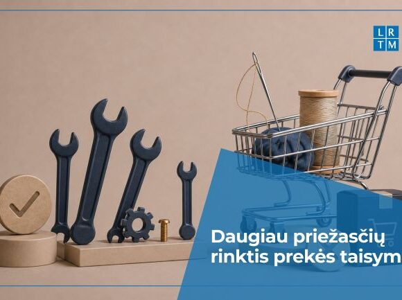 Įsigaliojo naujosios „Teisės į taisymą“ taisyklės: ką svarbu žinoti pirkėjams ir verslui